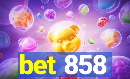 bet 858